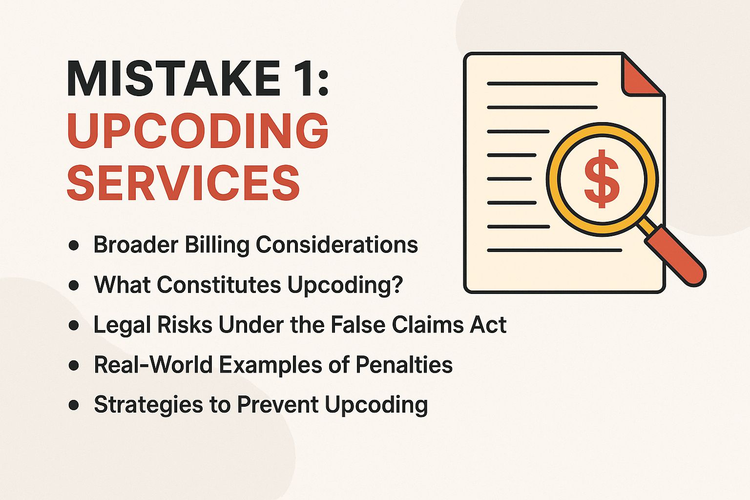 Mistake 1: Upcoding Services